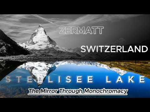 Zermatt, Switzerland: Stellisee Lake – The Mirror Through Monochromacy | Vision Science