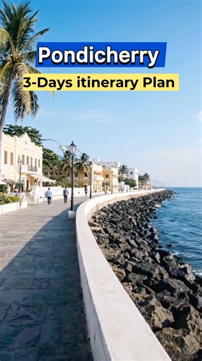 Pondicherry 3-Days Itinerary plan ☀️#shortsfeed #viralvideo #viral #youtubeshorts #shorts #travel