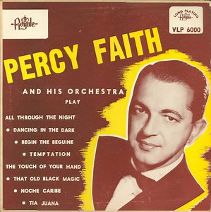 Percy Faith & His Orchestra - Play All Through The Night