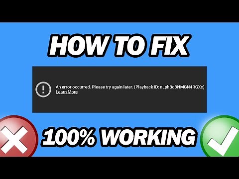 How to Fix Youtube an Error Occurred Please Try Again Later | Youtube Playback ID Error