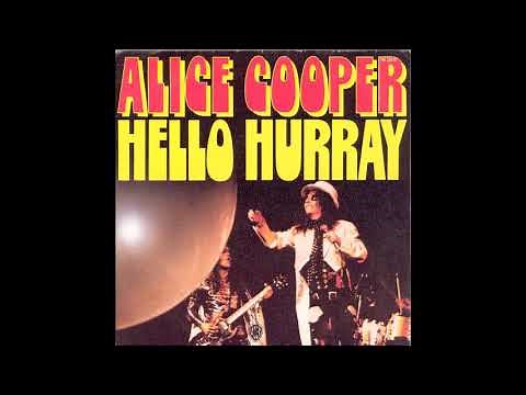 Alice Cooper - Hello Hurray (from vinyl 45) (1973)