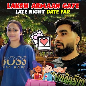 1.9M views · 10K reactions | Laksh Armaan Gaye Late Night Date Par | Kritika Malik | Facebook