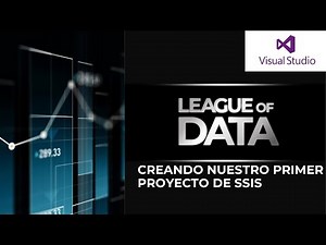 Creando nuestro primer proyecto de Integration Services