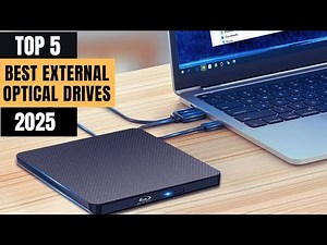 The Top 5 Best External Optical Drives of 2025