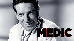Medic - NBC Series - Where To Watch