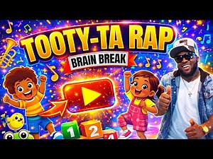 Tooty Ta (Rap) | Fun Dance Song for Kids | MISTER B | Brain Breaks | Nursery Rhymes + Kids Songs