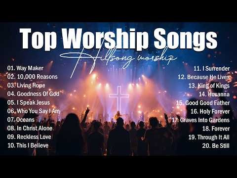 Nonstop Hillsong Praise & Worship Music, Top Worship Songs 2026 Collection, Powerful Worship Album