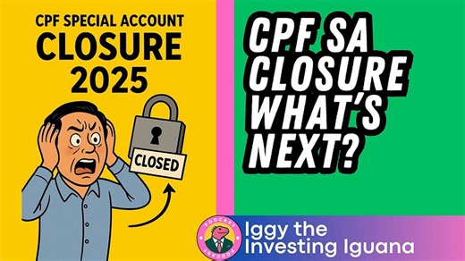 CPF Special Account Closure 2025: What’s Next for Your Retirement Plan?