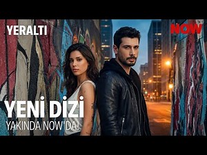 YERALTI | İlk Tanıtım (YENİ DİZİ)
