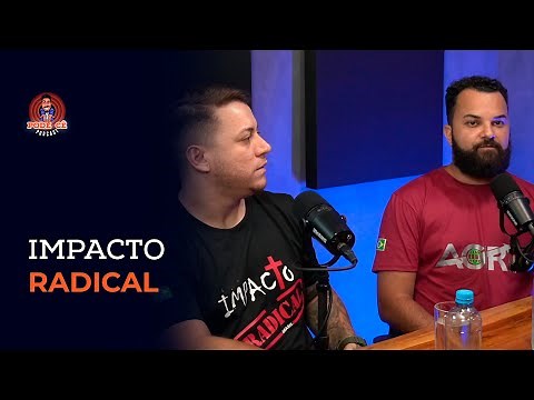 O QUE É O IMPACTO RADICAL