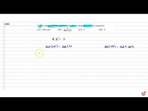 If A is an invertible matrix of order 2, then det `(A^(-1))` is equal to (a) det (A) (B) `1/(det...