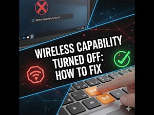 Wireless capability is Turned Off: How to fix