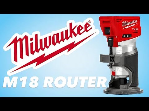 Milwaukee M18 Trim Router and Plunge Base Tool review