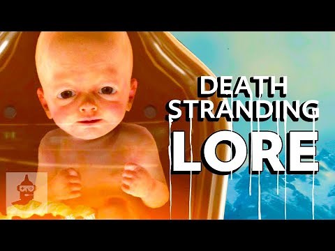 The World of Death Stranding Explained | The Leaderboard