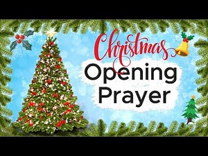Prayer for Christmas Celebration/Party (Opening Prayer)