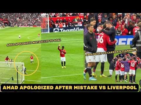 Amad Diallo apologized to Michael Carrick, fans and teammates after mistake vs Liverpool