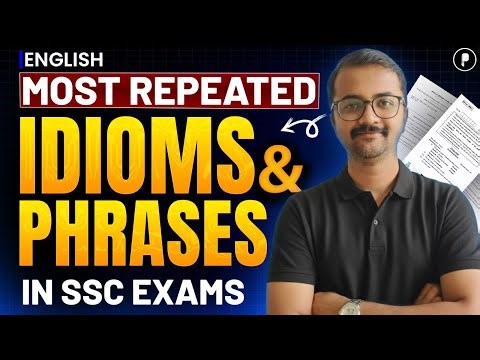 Most Repeated Idioms and Phrases for SSC Exams | SSC English Vocabulary | CGL, CHSL, MTS