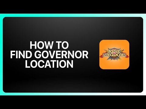 How To Find Governor Location In Rise Of Kingdoms 2025! Tutorial