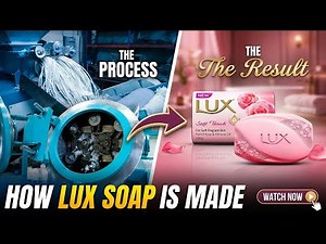 How lux soap is made In Factory? Bath Soap Making Process Step by Step | Full Industrial Process