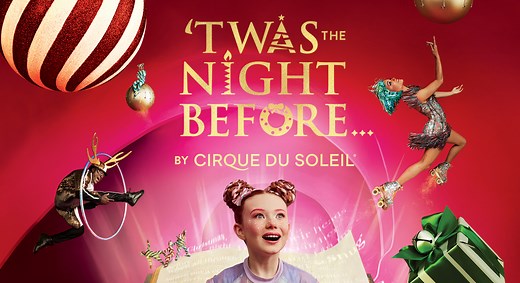 Cirque du Soleil: ‘Twas the Night Before in Minneapolis at Northrop Nov 26–Dec 7, 2025