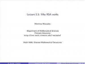 Discrete Mathematical Structures, Lecture 5.3: Why RSA works