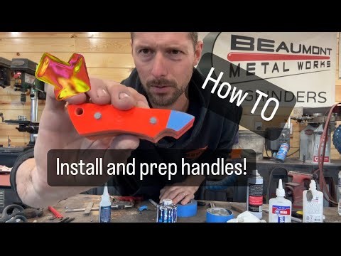 How to Prep and install handles on a knife so they will NEVER fail.....ever!