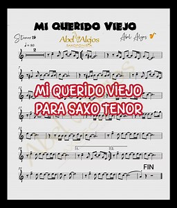 Mi querido viejo saxo tenor #miqueridoviejo #saxofonistas | Abel Alejos