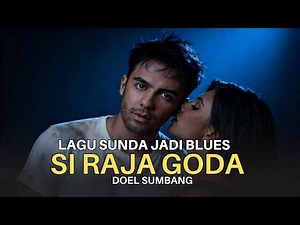SIRAJA GODA – Cover Blues | Lagu Sunda Klasik Doel Sumbang