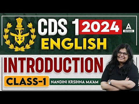 CDS 1 2024 | CDS English Classes | English - Introduction by Nandini Krishna Ma'am