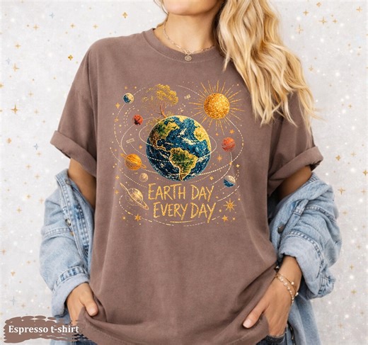 Earth Day Every Day Shirt, Retro Earth Day T-shirt, Cosmic Planet Earth Tee, Eco Friendly Graphic Tee, Save Our Planet Tee, Space Earth Tee - Etsy