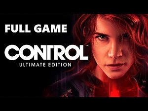 Control Ultimate Edition [Full Game | No Commentary] PS4