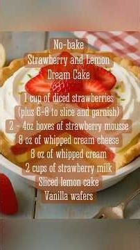 No-Bake Strawberry & Lemon Dream Cake | Easy & Delicious Dessert 🍓🍋🍰