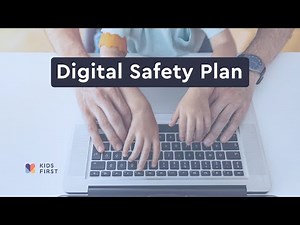 Supporting Your Child Through Trauma | 3.9 Creating a Digital Safety Plan