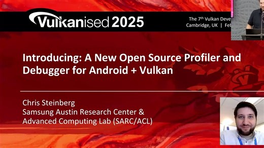 Vulkanised 2025: A New Open Source Profiler & Debugger for Android   Vulkan