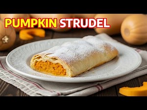 AUTHENTIC Hungarian Pumpkin Strudel Recipe (HOW to Make Tökös Rétes)
