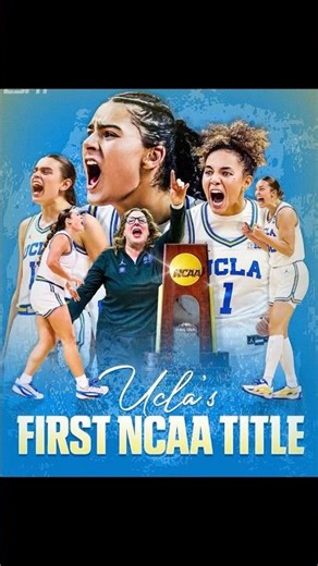 2026 Women’s Basketball National Champions!! For the first time ever THE UCLA BRUINS!! 🏆🏆