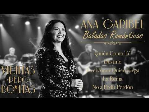 ANA GABRIEL 💔 Sus Mejores Baladas Románticas | Mix Inolvidable 2026