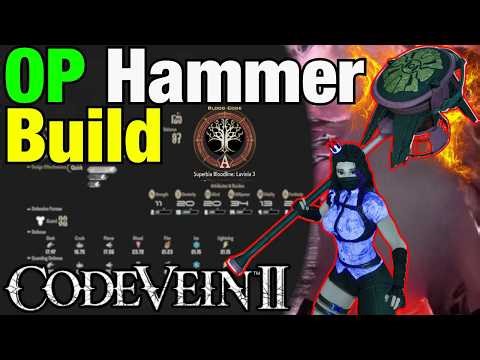 MOST OP HAMMER BUILD in Code Vein 2