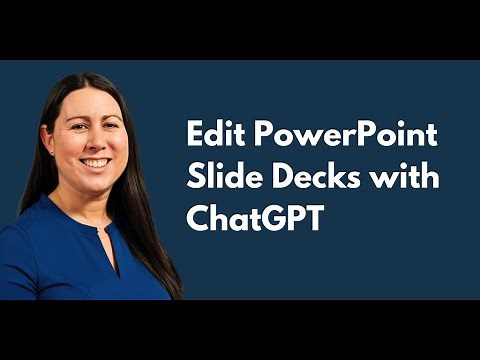 Use ChatGPT 4 to Edit PowerPoint Slide Decks