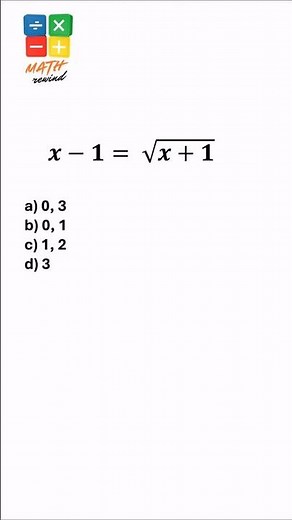 Can You Solve This Radical Equation? x - 1 = √(x + 1)