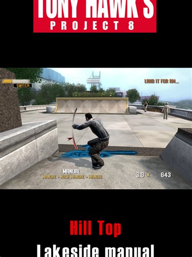 Tony Hawk's Project 8: Lakeside Manual Gameplay