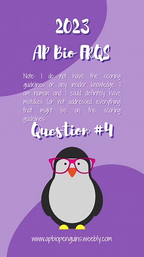 ✨2023 AP Bio FRQs #4✨ These are my answers as the scoring guidelines have not been released nor do I have insider knowledge on the FRQs. Full explanations are posted on my website ❤️🤓🐧 #apbio #apbiology #apexams2023 #apbioexam Are you looking for: Q1: @apbiopenguins Q2: @apbiopenguins Q3: @apbiopenguins