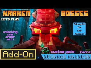Lets Play Minecraft Kraken Bosses/Part 5