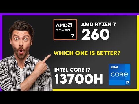 AMD Ryzen 7 260 vs Intel Core i7 13700H Comparison