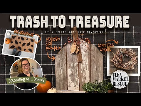 DIY FALL HOME DECOR IDEAS-FLEA MARKET FLIPS -FALL DECORATING-TRASH TO TREASURE MAKEOVERS