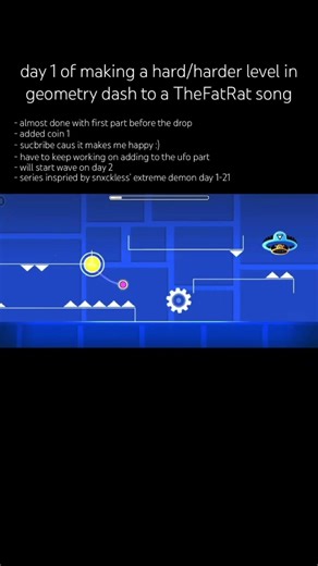 day 1 of making a hard/harder level in geometry dash #geometrydash #thefatrat