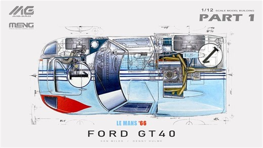 福特GT40 mk.2 | 勒芒1966 | Meng模型 | 1/12 | 汽车模型制作|PART.1