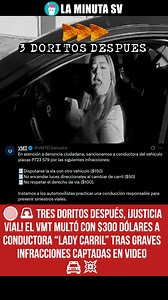 🔴🚨 tres doritos después, ¡JUSTICIA VIAL! El VMT MULTÓ con $300 dólares a conductora “LADY CARRIL” tras grav€s infracci0nes captadas en video 🚔💥 | La Minuta SV