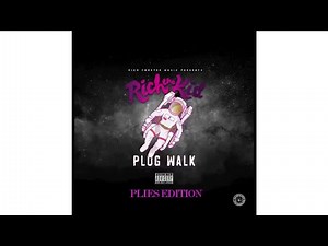 Plies - Plug Walk (Rich The Kid Remix)