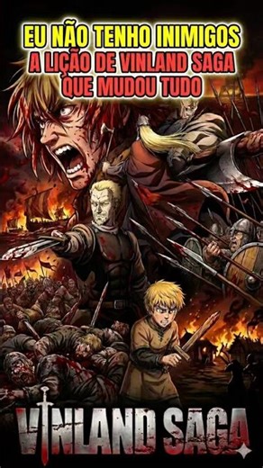 A Lição de Vinland Saga Que Vai Mudar Sua Vida!